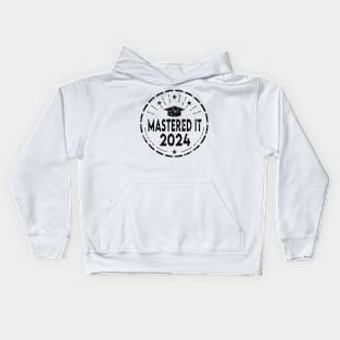 Mastered it 2024 Masters degree graduation Kids Hoodie